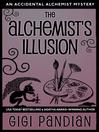 The Alchemist's Illusion The Alchemist's Illusion